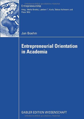 Entrepreneurial Orientation In Academia Jan Boehm
