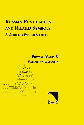 Russian Punctuation Related Symbols A Guide For English Speakers Edward J Vajda