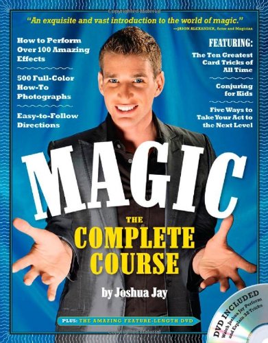 Magic The Complete Course Book Dvd Papdvd Joshua Jay