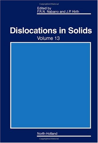 Dislocations In Solids 13 Frn Nabarro And Jp Hirth Eds