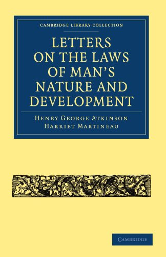 Letters On The Laws Of Mans Nature And Development 1st Edition Henry George Atkinson