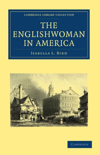 The Englishwoman In America 1st Edition Isabella L Bird