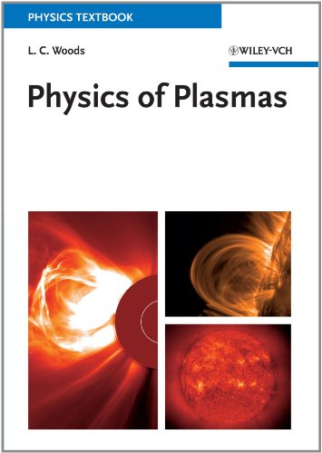 Physics Of Plasmas 1st Edition Leslie Colin Woods