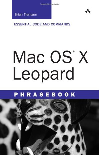 Mac Os X Leopard Phrasebook 1st Edition Brian Tiemann