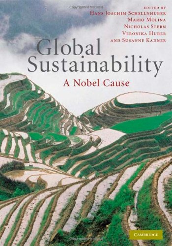 Global Sustainability A Nobel Cause Hans Joachim Schellnhuber