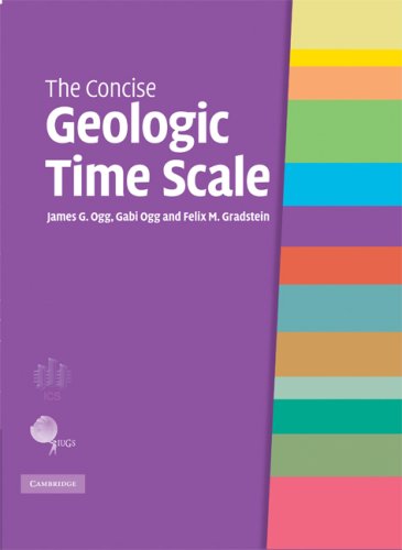 The Concise Geologic Time Scale 1st Edition James G Ogg Gabi Ogg