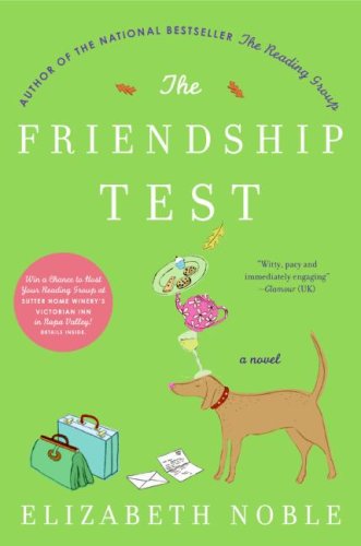 The Friendship Test First Us Edition Elizabeth Noble