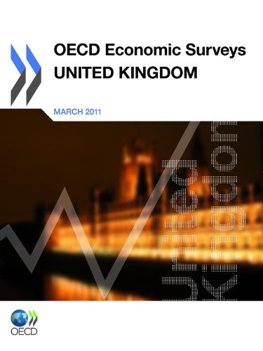 Oecd Economic Surveys United Kingdom 2011 Oecd