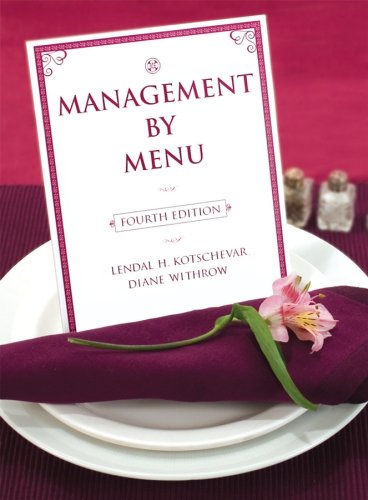 Management By Menu 4th Edition Lendal H Kotschevar Diane Withrow
