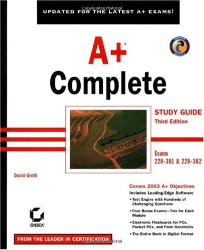 A Complete Study Guide Third Edition 220301 And 220302 3rd David Groth