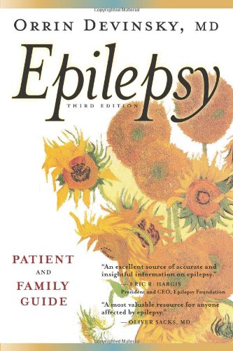 Epilepsy Patient And Family Guide 3rd Orrin Devinsky