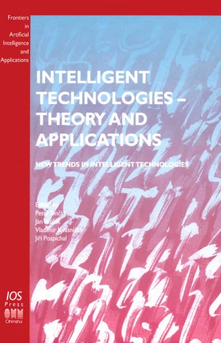 Intelligent Technologies From Theory To Applications New Trends In Intelligent Technologies Peter Sincak