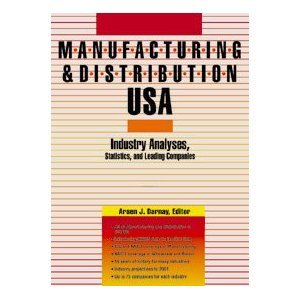 Manufacturing & Distribution USA Industry Analyses Statistics and Leading Companies 1st Edition by Joyce P Simkin ISBN 1414441452 9781414441450