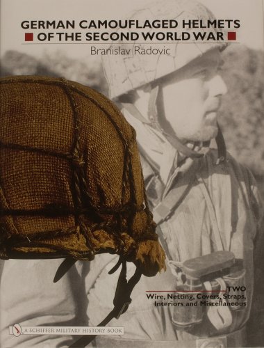 German Camouflaged Helmets Of The Second World War Vol 2 Branislav Radovic