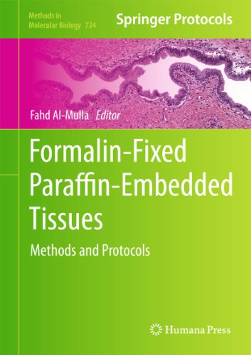 Formalinfixed Paraffinembedded Tissues Methods And Protocols 1st Edition Catherine M With