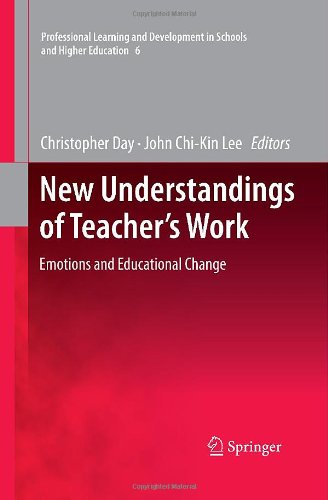 New Understandings Of Teachers Work Emotions And Educational Change 1st Edition Christopher Day