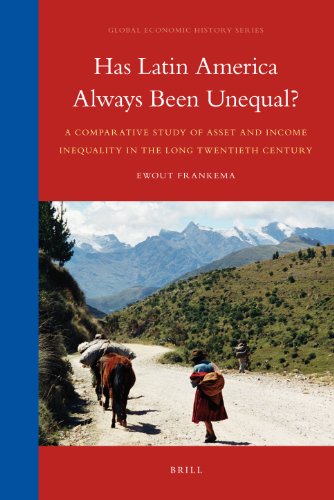 Has Latin America Always Been Unequal A Comparative Study Of Asset And Income Inequality In The Long Twentieth Century Ewout Frankema