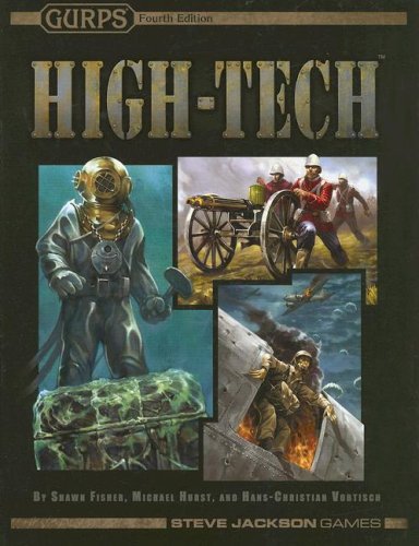 Gurps Hightech 4th Edition Hanschristian Vortisch Shawn Fisher