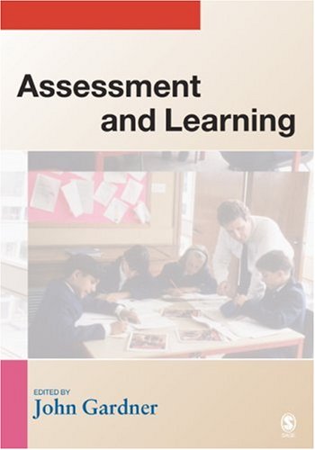 Assessment And Learning 1st Edition Professor John R Gardner