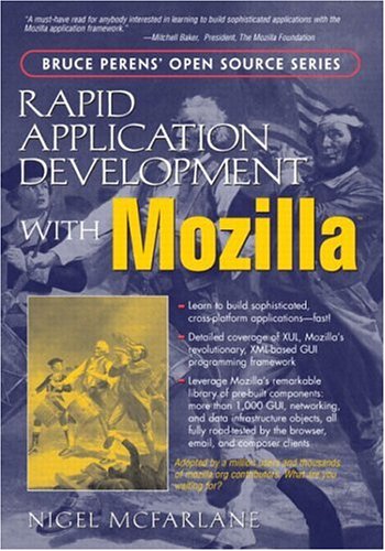 Rapid Application Development With Mozilla 1st Edition Nigel Mcfarlane
