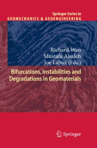 Bifurcations Instabilities And Degradations In Geomaterials 1st Edition F Nicot