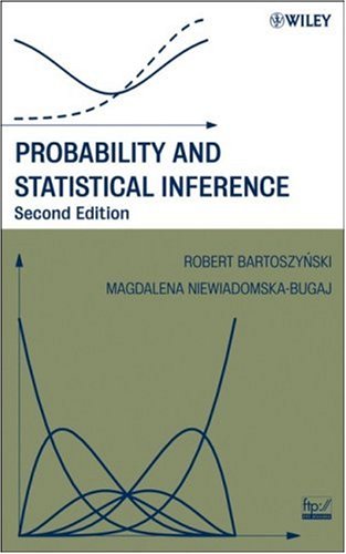 Probability And Statistical Inference 2nd Edition Robert Bartoszyski