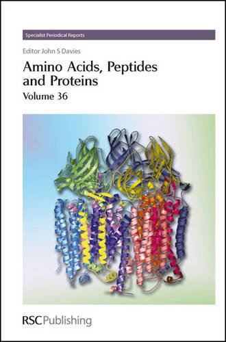 Amino Acids Peptides And Proteins Spr Amino Acids Peptides And Proteins Rsc Vol 36 1st Edition John S Davies