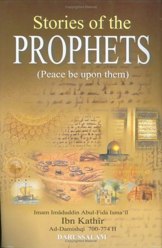 Stories Of The Prophets Hafiz Ibn Kathir