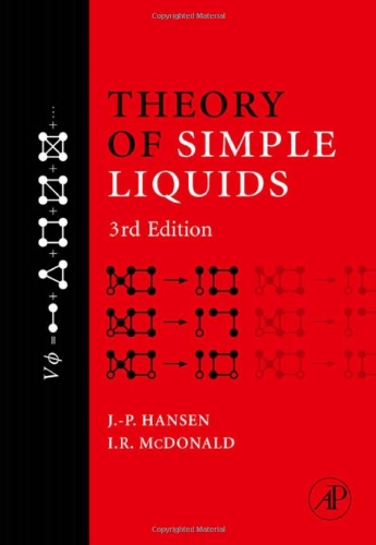 Theory Of Simple Liquids Third Edition 3rd Edition Jeanpierre Hansen