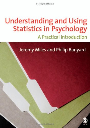 Understanding And Using Statistics In Psychology A Practical Introduction 1st Edition Dr Jeremy Miles