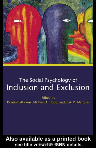Social Psychology Of Inclusion And Exclusion 1st Edition Dominic Abrams