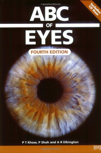 ABC of Eyes 4th Edition by Peng T Khaw, Peter Shah, Andrew R Elkington ISBN 0727916599 9780727916594