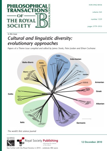 Cultural And Linguistic Diversity Evolutionary Approaches Philosophical Transactions Of The Royal Society Series B James Steel