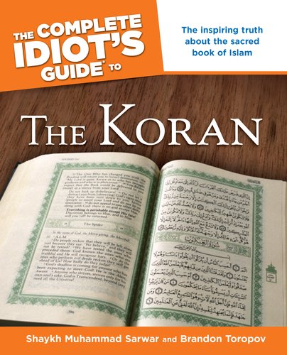 The Complete Idiots Guide To The Koran Muhammad Shaykh Sarwar