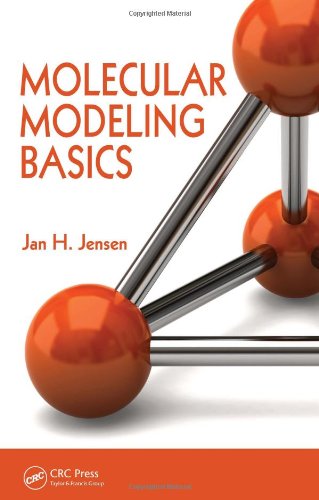 Molecular Modeling Basics 1st Edition Jan H Jensen