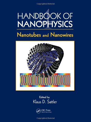 Handbook Of Nanophysics Volume Iv Nanotubes And Nanowires 1st Edition Klaus D Sattler