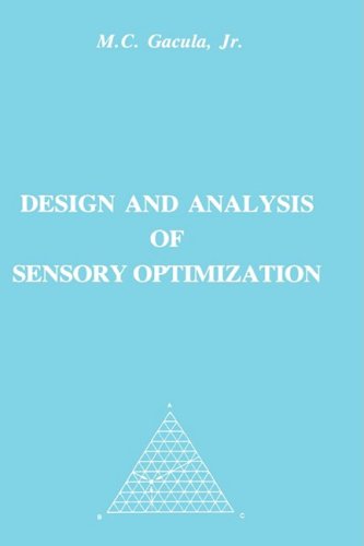 Design And Analysis Of Sensory Optimization Harvard Educational Review 1st Edition Maximo C Gacula Jr