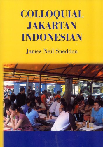 Colloquial Jakartan Indonesian 1st Edition by James Neil Sneddon ISBN 0858835711 9780858835719