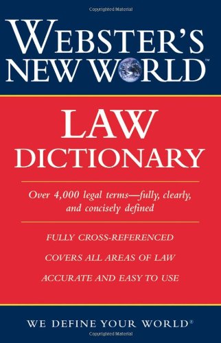 Websters New World Law Dictionary 1st Edition Susan Ellis Wild