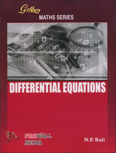Golden Differential Equations 1st Edition by N P Bali ISBN 8170089395 9788170089391