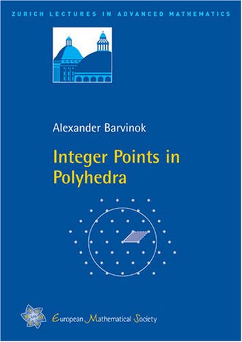 Integer Points In Polyhedra Alexander Barvinok