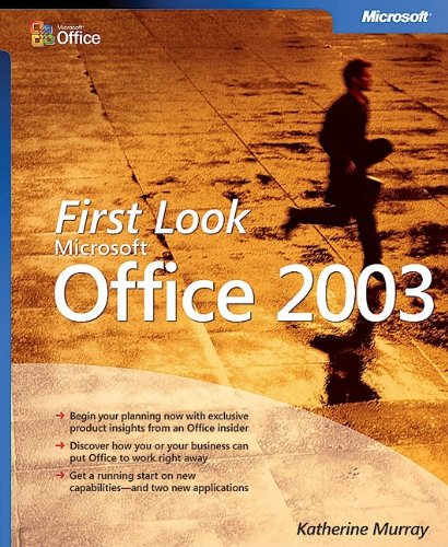 First Look Microsoft Office 2003 Katherine Murray