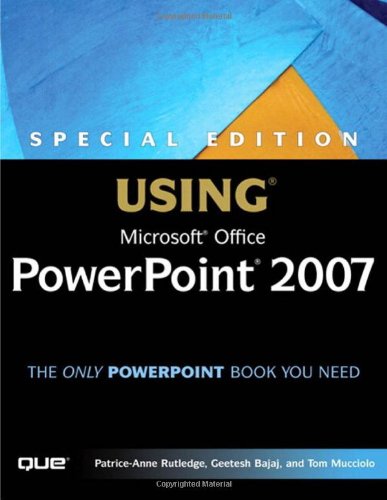 Special Edition Using Microsoft Office Powerpoint 2007 Patriceanne Rutledge