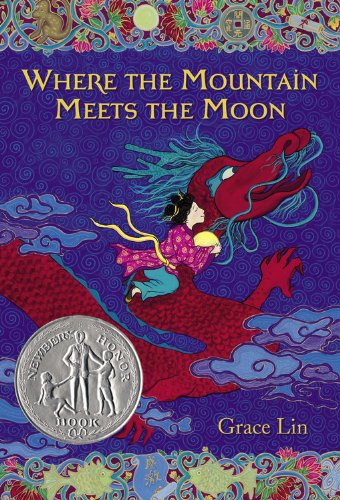 Where The Mountain Meets The Moon Reprint Grace Lin