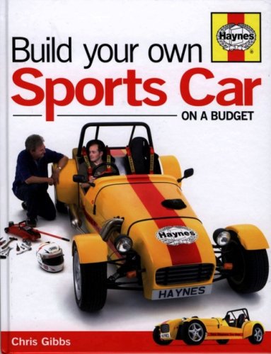 Build Your Own Sports Car On A Budget Mr Chris Gibbs