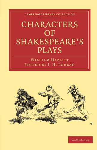 Characters Of Shakespeares Plays 1st Edition William Hazlitt