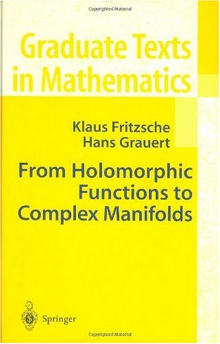 From Holomorphic Functions To Complex Manifolds 1st Edition Klaus Fritzsche