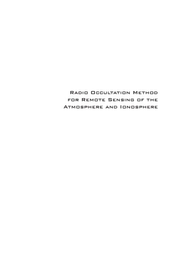 Radio Occultation Method For Remote Sensing Of The Atmosphere And Ionosphere Edited By Ya Liou
