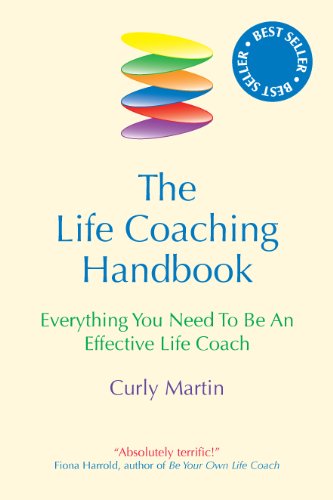 The Life Coaching Handbook Curly Martin