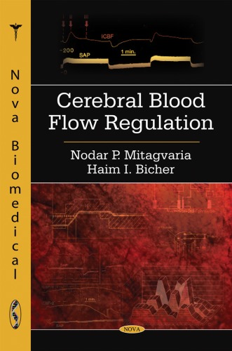 Cerebral Blood Flow Regulation Nova Biomedical Nodar P Mitagvaria